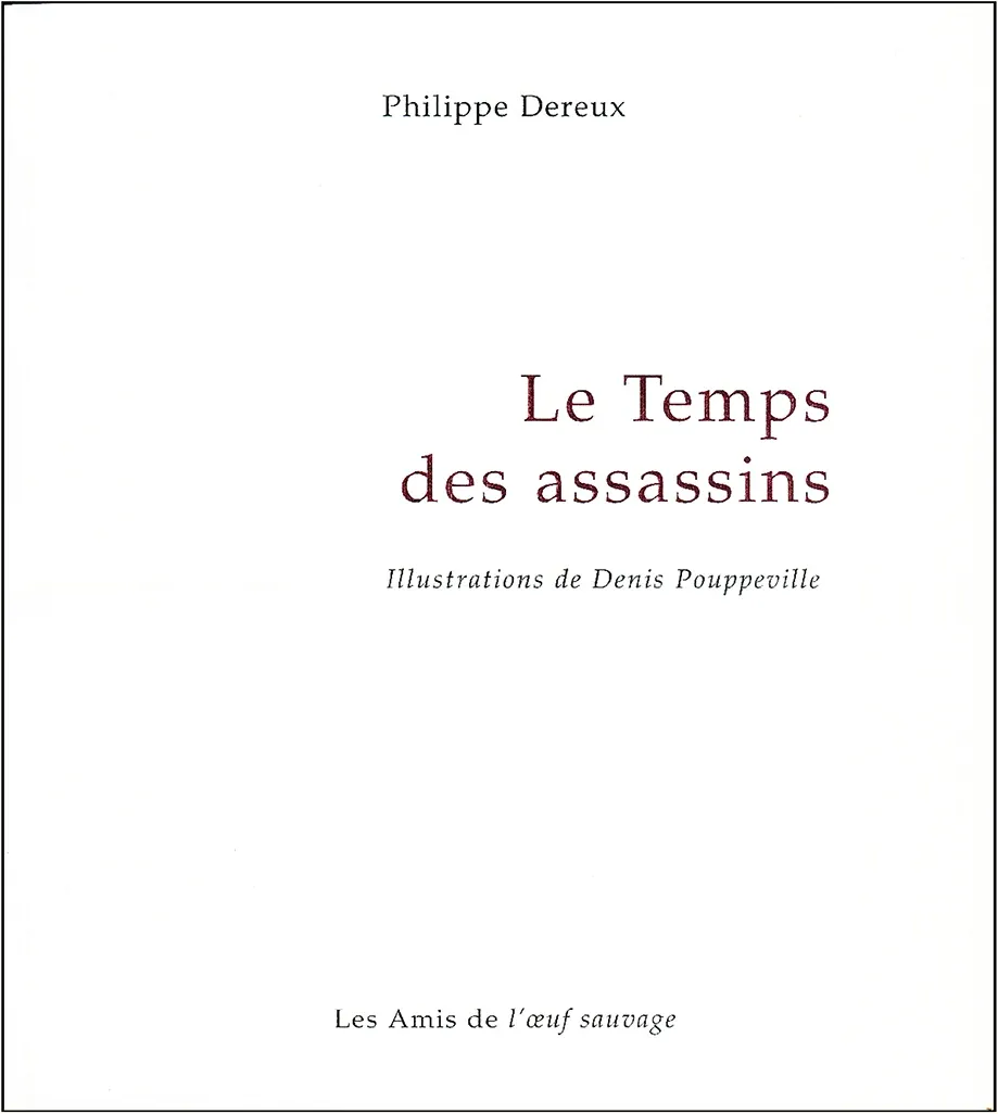 Couverture de Le Temps des assassins